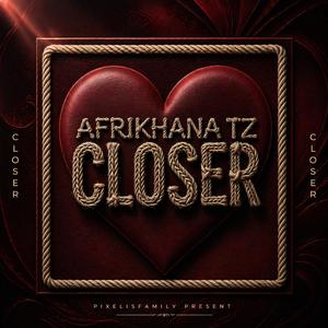 CLOSER