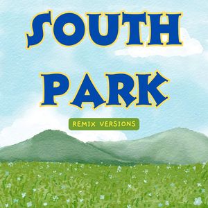 South Park (Theme) [Sped Up]