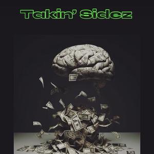 Takin' Sidez