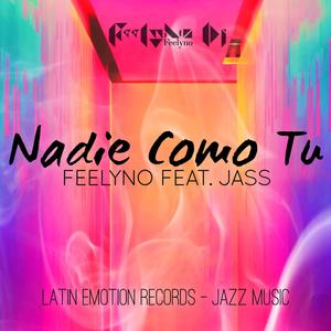 Nadie Como Tu (feat. Jass)