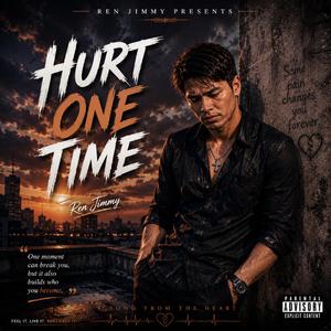 HURT ONE TIME
