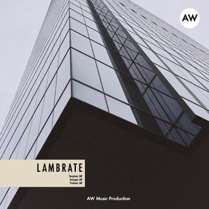 AW-Lambrate（AW remix）