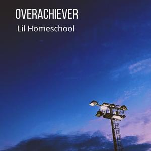 Overachiever