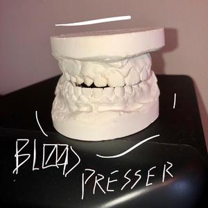 BL00D PRESSER
