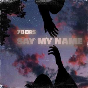 Say My Name