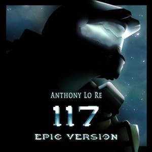 117 (From "Halo 4") (Epic Version)