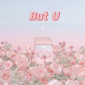 But U