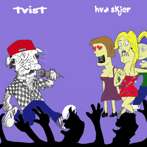 Tvist - Hva Skjer