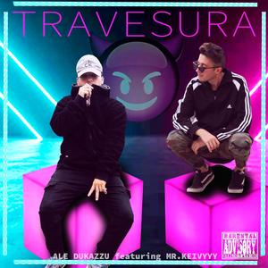 Travesura (feat. Mr. Keivyyy)
