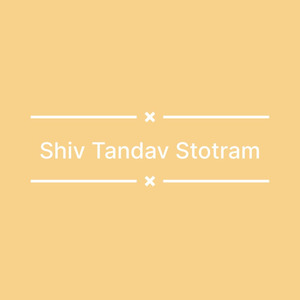 Shiv Tandav Stotram