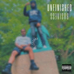 Unfinished Business (feat. NLS Jig)