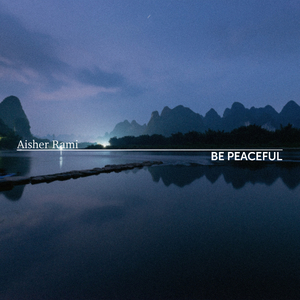 Be Peaceful