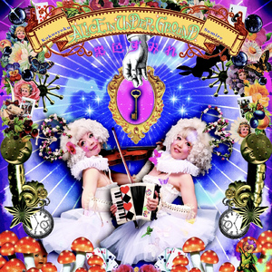 ALICE IN THE UNDERGROUND