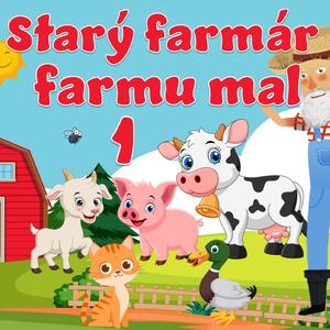 Starý farmár farmu mal 1