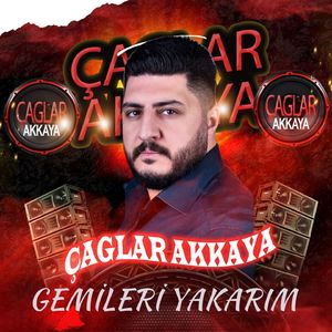 Gemiler Yakarım