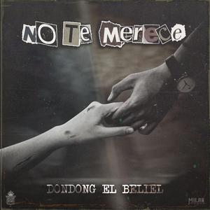 No Te Merece