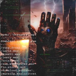 AVENGERS (feat. yung drama, Leclo, DyM, Leery, Brizz, Sam Winchester & Lo Storto)