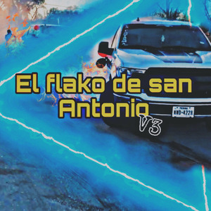 EL FLAKO DE SAN ANTONIO V3