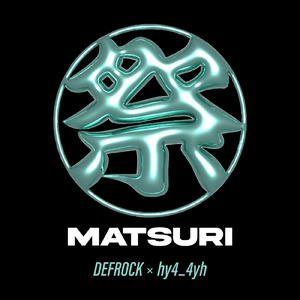 MATSURI (feat. hy4_4yh)