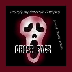 GHOSTFACE (feat. NOCTIVAINE)