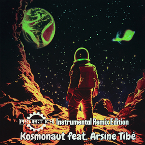 Kosmonaut (Tonschleifer Instrumental Remix)