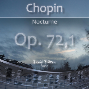 Nocturne, Op. 72: No. 1 in E Minor