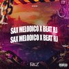 DJ GX 019 - Sax Melodico X Beat Rj