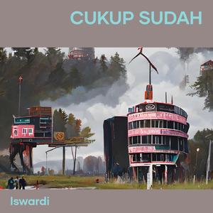 Cukup sudah (Acoustic)