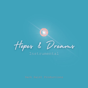 Hopes & Dreams (Instrumental)