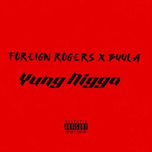 Yung Nigga
