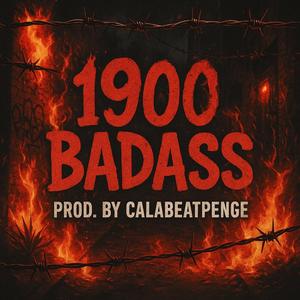 1900 BADASS (feat. Casty, ULTIMATUM & Onaks)