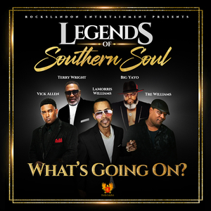 Legends of Southern Soul (What's Going On)
