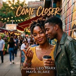 Come closer