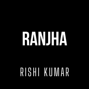 Ranjha (Instrumental Version)