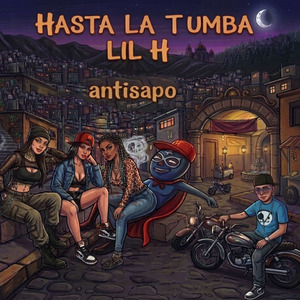 Hasta la Tumba