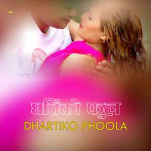 Dhartiko Phoola