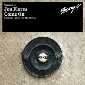 Come On (Ron May Remix)