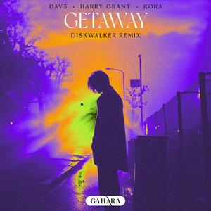 Getaway (feat. KORA) [DiskWalker Remix]