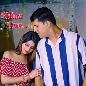 Naina Tere (feat. Mishkat Hussain)