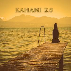 Kahani 2.0