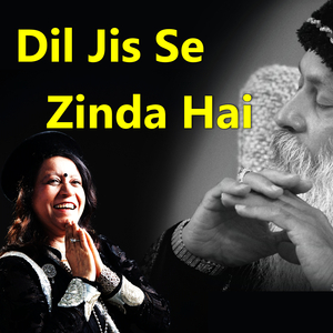 Dil Jis Se Zinda Hai
