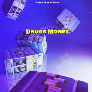 Drugs Money
