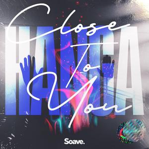 Close To You