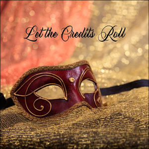 Let the Credits Roll