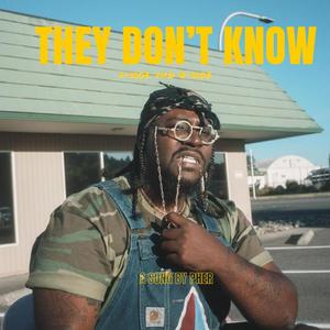 They Don't Know (sober)