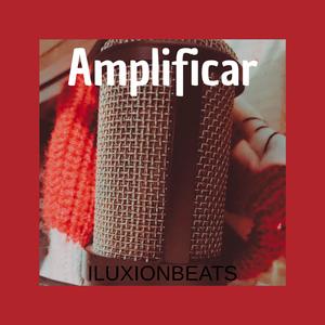 Amplificar
