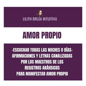 AMOR PROPIO, SIETE (feat. Lilith Bruja Intuitiva)