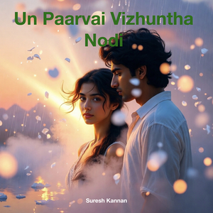 Un Paarvai Vizhuntha Nodi