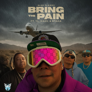 Bring the Pain (feat. Btaka, Kaos & Yl)