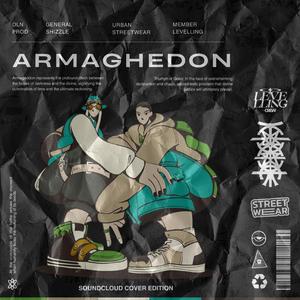 ARMAGHEDON (feat. General Shizzle)